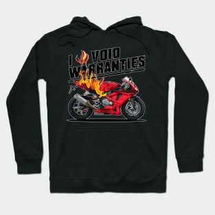 I void Warranties DIY motorcycle Warranty ruined automotive Tee 3 Hoodie